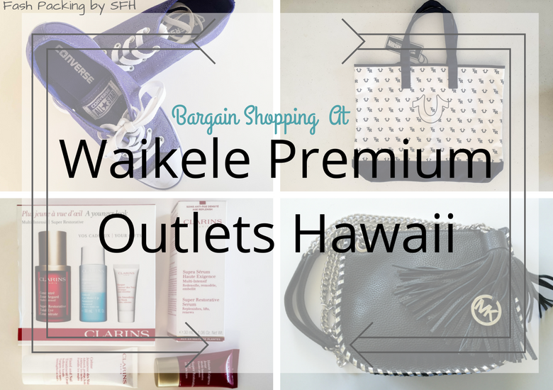 Fash Packing by Sydney Fashion Hunter: Waikele Premium Outlets Title