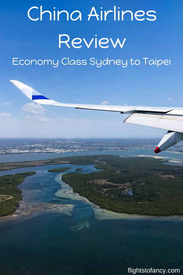 China Airlines Review Economy Class Sydney to Taipei - This China Airlines review covers everything you need to know about booking and flying with Taiwan's favourite airline. I was surprised. Will you be? 